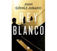 Rey blanco – Antonia Scott 3 – Ediciones B