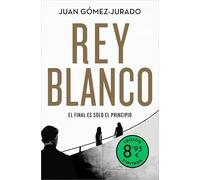 Rey blanco (Antonia Scott 3) (Campaña Ahora por menos)