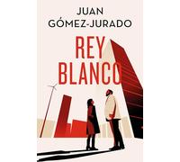 Rey blanco – Antonia Scott 3 (Universo Reina Roja) – Edición especial limitada – Ediciones B
