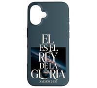 Rey de la Gloria - Salmos 24:10 Carcasa para iPhone 16