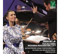 Natalia Pavlova – Venus: Pavlova Songs, Bachianas Mexicana – CD