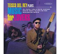 Rey,Teisco Del - Teisco del Rey Plays Music for Lovers