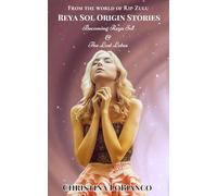 Reya Sol Origin Stories: Becoming Reya Sol & The Lost Lotus