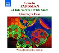 Reyes,Eliane - Alexandre tansman intermezzi - petite suite - valse-impromptu