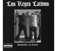 Reyes Latinos - Bienvenido a Mi Barrio