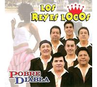 Reyes Locos - Pobre Diabla