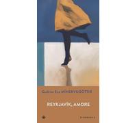 Reykjavík, amore (Gli Iperborei)