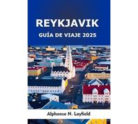 Reykjavík Guía de viaje 2025: En el límite del Ártico: naturaleza, cultura y vida urbana en la capital de Islandia