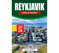 REYKJAVIK GUIDA DI VIAGGIO 2026: La capitale dell'Islanda, scolpita dal vento, dove il calore geotermico e la polvere nordica si incontrano ai margini dell'Artico