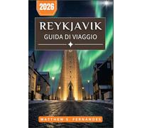 Reykjavik Guida Di Viaggio 2026: Un percorso pratico tra terme geotermiche, meraviglie naturali ed esperienze locali