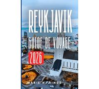 REYKJAVÍK GUIDE DE VOYAGE 2026