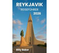 Reykjavik Reiseführer 2026