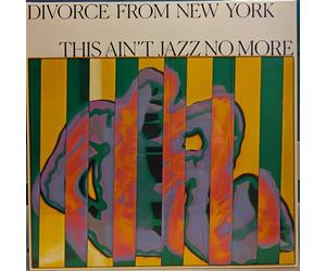 Reykjavik606 - Divorce from New York Presents This Aint Jazz No More [Import] [Vinilo]