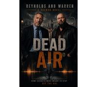 Reynolds And Warren: Dead Air