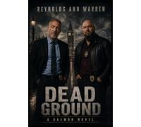 Reynolds And Warren: Dead Ground