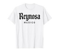 Reynosa México Tamaulipas McAllen Río Bravo Frontera Hidalgo Camiseta