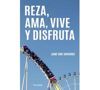 Reza Ama Vive Y Disfruta