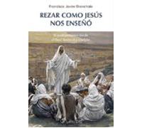 rezar como jesús nos enseñó
