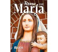 Rezar con María 2024: 68 (Oraciones)