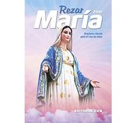 Rezar con María: Oraciones diarias para el mes de mayo: 36