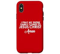 Rezo para Que mi Familia Venga a Jesucristo Amén Carcasa para iPhone X/XS