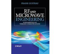 RF and Microwave Engineering: Fundamentals of Wireless Communications