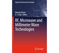 RF, Microwave and Millimeter Wave Technologies (Signals and Communication Technology)