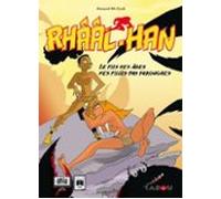 Rhââl-han : Le Fils Des Âges Des Filles Pas Farouches (ebook)