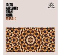 Rhani Krija Jacob Karlzon - Mosaico