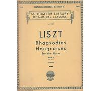 Rhapsodies Hongroises 9-15: Piano Solo: 2: Schirmer Library of Classics Volume 1034 Piano Solo