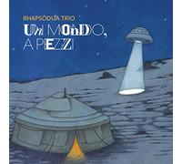 Rhapsodija Trio - Un mondo, a pezzi