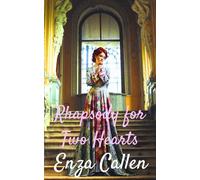 Rhapsody for Two Hearts (A Rhapsody for Two Hearts novella)