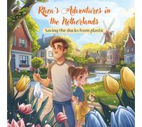 Rhea’s Adventures in the Netherlands: Saving the ducks from plastic