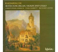 Rheinberger, J. - Rheinberger: Suites for organ, violin and cello