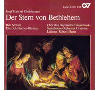 RHEINBERGER, J. - Star of Bethlehem Op 164: Christmas Cantata