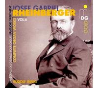 Rheinberger - Rheinberger: Complete Organ Works, Vol. 6 [Import]