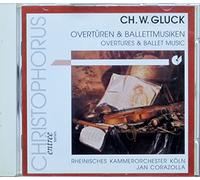 Rheinisches Kammerorchester Köln - Christoph Willibald Gluck: Ouvertüren und Ballettmusiken