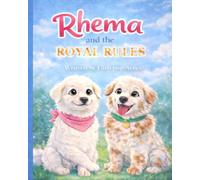 Rhema and the Royal Rules