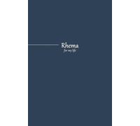 Rhema for my life - Spoken word of God - Note Book: Blue Color Bible Study Journal, Spiritual Journey Note Book - 100 Ruled Pages | Paperback | 15.2 cm x 22.9 cm