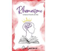Rhemaismo: Tu Nueva Filosofía de Vida (Joa Lawrence)