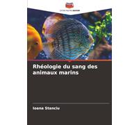 Rhéologie du sang des animaux marins