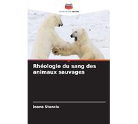 Rhéologie du sang des animaux sauvages