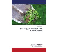 Rheology of Animal and Human Feces