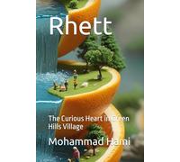 Rhett: The Curious Heart in Green Hills Village