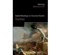 Rhiannon Ash Oxford Readings in Tacitus (Tapa dura)