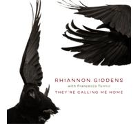 Rhiannon Giddens They're Calling Me Home: With Francesco Turrisi (Vinyl)