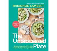 Rhiannon Lambert The Unprocessed Plate (Tapa dura) (Importación USA)