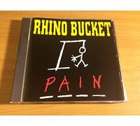 Rhino Bucket - Pain [Import]
