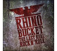 Rhino Bucket - The Last Real Rock N'Roll (Red) [Vinilo]