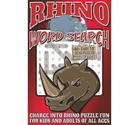 Rhino Word Search: Easy To Read Print With 50+ Puzzles About Rhinos, Wildlife, Animals, And More | 6x9 inch, 110 pages | Gift For Holidays, Vacations, and Spare Time
